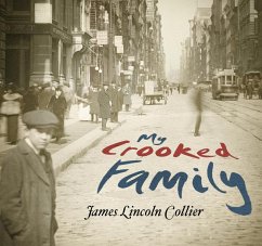 My Crooked Family (eBook, ePUB) - Collier, James Lincoln