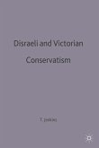 Disraeli and Victorian Conservatism (eBook, PDF)