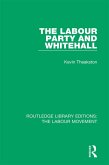 The Labour Party and Whitehall (eBook, ePUB)