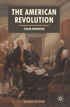 The American Revolution (eBook, PDF) - Bonwick, Colin