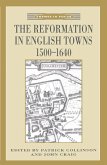 The Reformation in English Towns, 1500-1640 (eBook, PDF) The Reformation in English Towns, 1500-1640 (eBook, PDF)