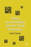 Ethics, Accountability and the Social Professions (eBook, PDF)