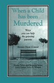 When a Child Has Been Murdered (eBook, ePUB)