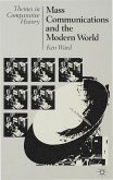 Mass Communications and the Modern World (eBook, PDF)