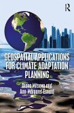 Geospatial Applications for Climate Adaptation Planning (eBook, ePUB) Geospatial Applications for Climate Adaptation Planning (eBook, ePUB)