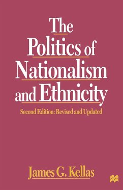 The Politics of Nationalism and Ethnicity (eBook, PDF) - Kellas, James G.