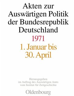 Akten zur Auswärtigen Politik der Bundesrepublik Deutschland 1971 (eBook, PDF)