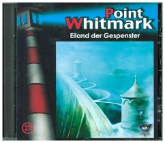 Eiland der Gespenster / Point Whitmark Bd.27 (1 Audio-CD) - Point Whitmark