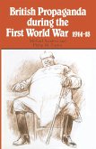 British Propaganda during the First World War, 1914-18 (eBook, PDF)