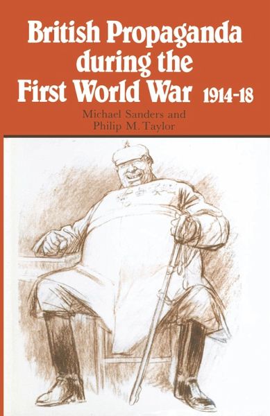 British Propaganda during the First World War, 1914-18 (eBook, PDF)