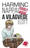 Harminc nappal a világvége elott (eBook, ePUB)