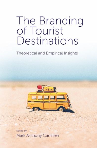 Branding of Tourist Destinations (eBook, ePUB) Branding of Tourist Destinations (eBook, ePUB)