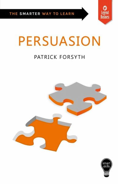 Smart Skills: Persuasion (eBook, ePUB)
