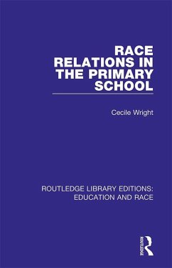 Cover Race Relations in the Primary School (eBook, ePUB)
