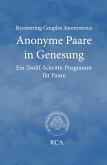 Anonyme Paare in Genesung (eBook, ePUB)