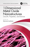1-Dimensional Metal Oxide Nanostructures (eBook, PDF)
