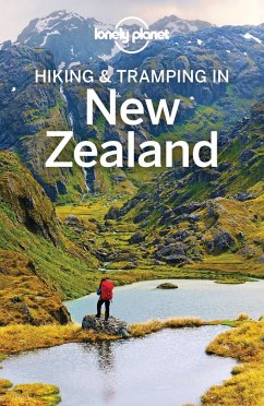 Lonely Planet Hiking & Tramping in New Zealand (eBook, ePUB) - Lonely Planet, Lonely Planet