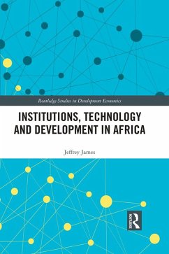 Cover Institutions, Technology and Development in Africa (eBook, PDF)