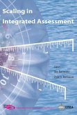 Scaling in Integrated Assessment (eBook, PDF) Scaling in Integrated Assessment (eBook, PDF)