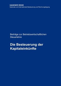 Die Besteuerung der Kapitaleinkünfte (eBook, ePUB)