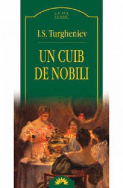 Un cuib de nobili (eBook, ePUB) - Turgheniev, I.S.