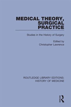 Medical Theory, Surgical Practice (eBook, ePUB)