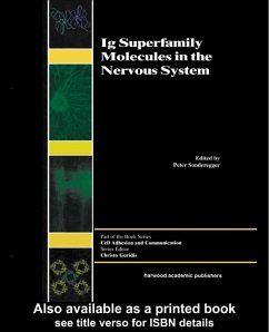 Ig Superfamily Molecules in the Nervous System (eBook, PDF) - Sonderegger, Peter