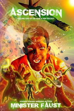Ascension: Volume One of the War & Mir Trilogy (eBook, ePUB) - Faust, Minister