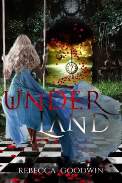 Underland (eBook, ePUB) - Goodwin, Rebecca