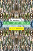 Invention of the Brazilian Northeast (eBook, PDF)