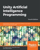 Unity Artificial Intelligence Programming (eBook, ePUB)