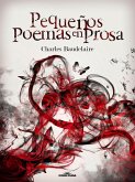 Pequeños poemas en prosa (eBook, PDF)