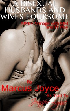 Cover A Bisexual Husbands and Wives Foursome: MMFF Ménage with MM and FF Play (eBook, ePUB)