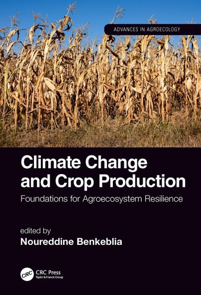 Climate Change and Crop Production (eBook, ePUB) Climate Change and Crop Production (eBook, ePUB)
