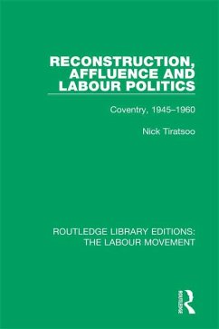 Cover Reconstruction, Affluence and Labour Politics (eBook, ePUB)