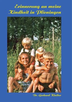 Erinnerungen an meine Kindheit in Plieningen (eBook, ePUB) - Klaiber, Gerhard