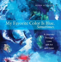 Cover My Favorite Color is Blue. Sometimes. (eBook, ePUB)
