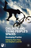 Children and Young People's Spaces (eBook, PDF)
