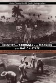 Identity and Struggle at the Margins of the Nation-State (eBook, PDF)