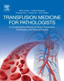 Transfusion Medicine for Pathologists (eBook, ePUB)