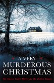 A Very Murderous Christmas (eBook, ePUB)