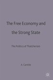 The Free Economy and the Strong State (eBook, PDF)