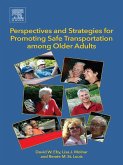 Perspectives and Strategies for Promoting Safe Transportation Among Older Adults (eBook, ePUB)