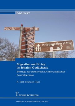 Migration und Krieg im lokalen Gedächtnis (eBook, PDF)