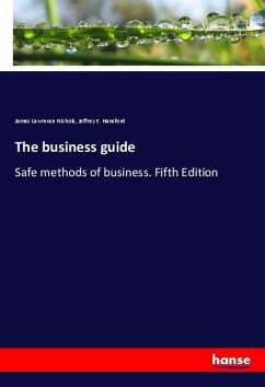 The business guide - Nichols, James Lawrence;Hansford, Jeffrey E.