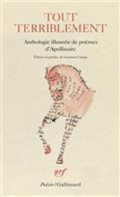 Cover Tout terriblement : anthologie de poèmes d'Apollinaire