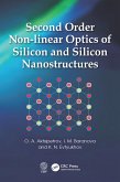 Second Order Non-linear Optics of Silicon and Silicon Nanostructures (eBook, PDF)