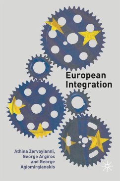 European Integration (eBook, PDF) - Zervoyianni, Athina; Argiros, George; Agiomirgianakis, George