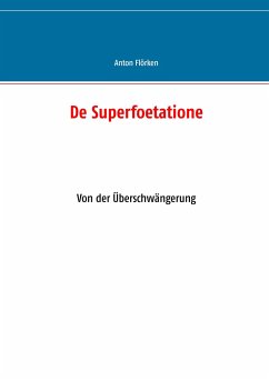 De Superfoetatione