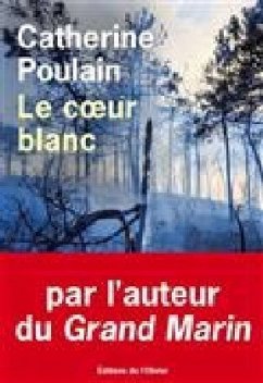 Le coeur blanc - Poulain, Catherine